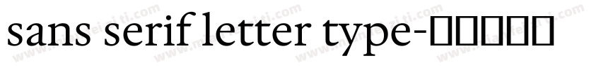 sans serif letter type字体转换